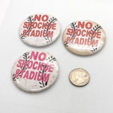 Modern 2013 "No Shockoe Stadium" Richmond Protest Button