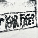 Vintage 1988 Bad Dog "Is That Your Face?" Double Sided Graphic T-Shirt