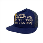 Vintage 80's I Miss My Best Friend Novelty Trucker Hat