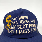 Vintage 80's I Miss My Best Friend Novelty Trucker Hat