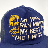 Vintage 80's I Miss My Best Friend Novelty Trucker Hat