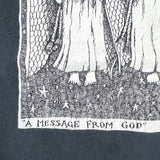 Vintage 1990 Bad Bob Screaming Man A Message From God T-Shirt