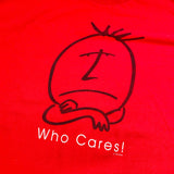 Vintage 1995 Who Cares T-Shirt