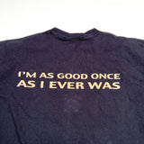 Vintage 2005 Toby Keith "I'm As Good Once As I Ever Was" T-Shirt