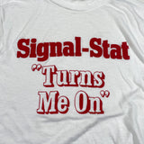 Vintage 80's Signal Stat Turns Me On T-Shirt