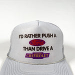 Vintage 80's Push a Ford Drive a Chevy Trucker Hat