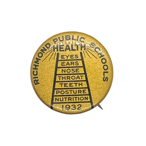 Vintage button badge from Richmond Public Health Schools with health-related text on a white background