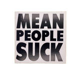 Vintage 80's “Mean People Suck” Infinity's End Sticker