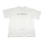 Vintage 90's Give Me Ambiguity Novelty T-Shirt