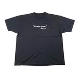 Vintage 90's I Hate You. John 3:16 T-Shirt