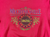 Vintage 90's Mechanicsville Virginia Crewneck Sweatshirt