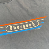 Vintage 2000 Ubergeek thinkgeek sysadmins Gamer T-Shirt